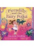 Piccadilly and the Fairy Polka 