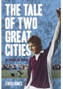 The Tale of Two Great Cities: My Footballing Journey