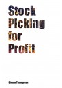 Stock Picking for Profit and Successful Stock Picking Strategies