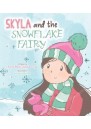 Skyla and the Snowflake Fairy