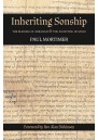 Inheriting Sonship: The Blessing of Abraham & the Anointing of Kings