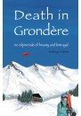 Death in Grondere: An Alpine tale of beauty and betrayal: 1 (The Grondere Series)