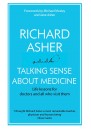 Talking Sense about Medicine 