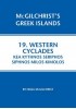 Western Cyclades: Kea Kythnos Seriphos Siphnos Milos Kimolos