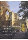 The most fortunate situation: The Story of York's Museum Gardens