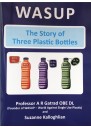 The Story of Three Plastic Bottles